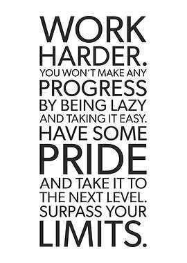 Work Harder