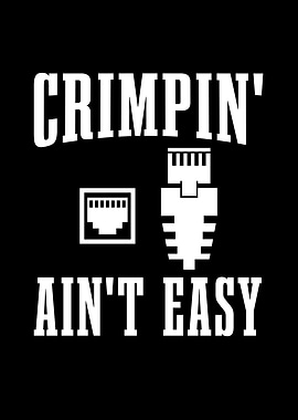 Crimpin aint easy for