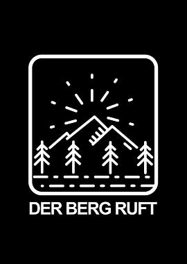Der Berg ruft