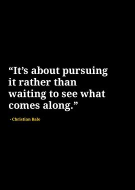 Christian bale quotes