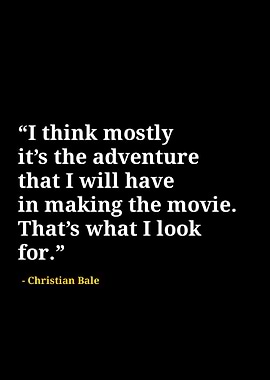 Christian bale quotes
