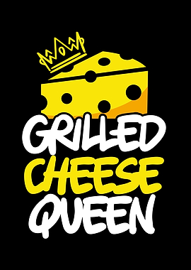 Grilled Cheese Queen