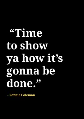 Ronnie Coleman quotes