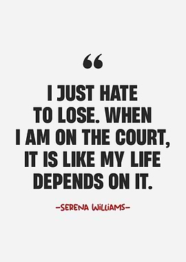 Serena Williams Quotes