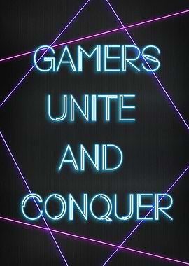 Gamers unite and conquer