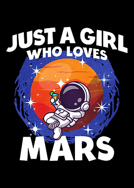 Just A Girl Who Loves Mars