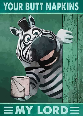 Your Butt Napkins My Lord