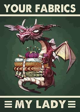 YOUR FABRICS MY LADY