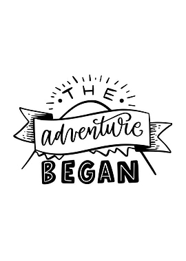 The Adventure Began