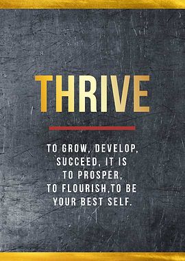 thrive
