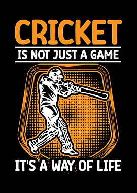 Cricket its a way of life