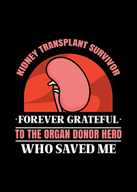 Kidney Transplant Survivor