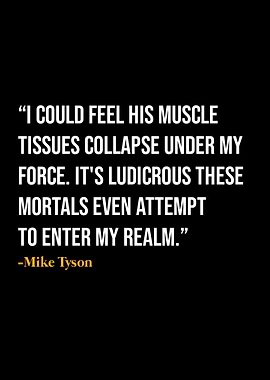 Mike Tyson Quote