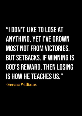 Serena Williams Quote