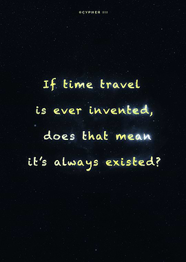 Time travel existed