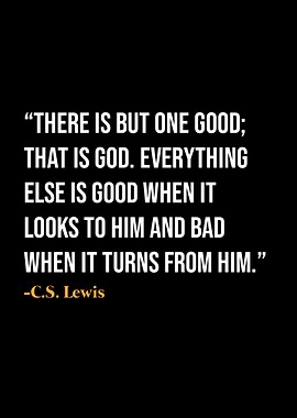 C S Lewis Quote