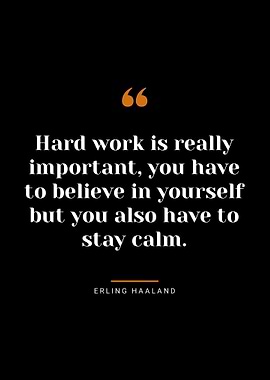 Haaland Quotes
