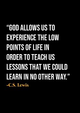 C S Lewis Quote