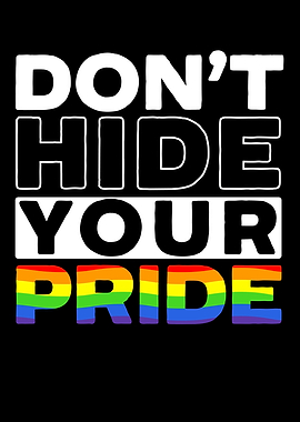 Dont Hide Your Pride