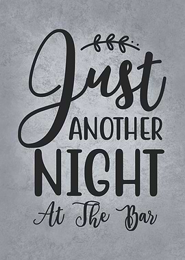 Another Night At The Bar