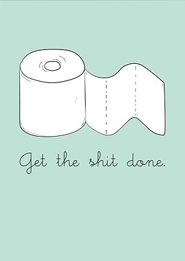 bathroom Get shit done