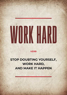 work hard