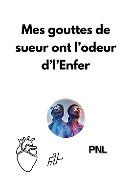 PNL Mes gouttes de sueur