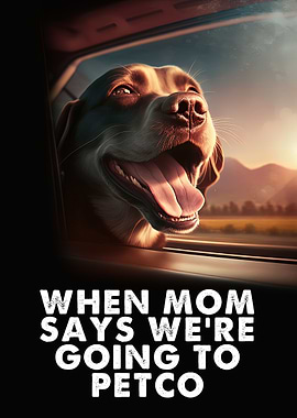 When mom says were going