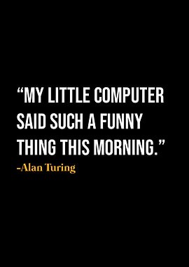 Alan Turing Quote