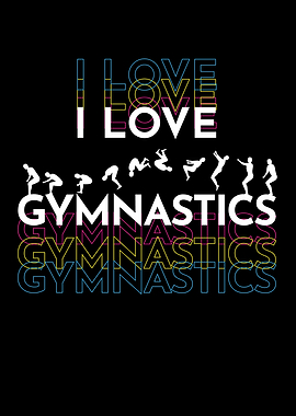 I Love Gymnastics