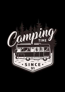 CAMPING TIME SINCE 91