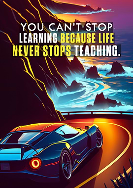 You can not stop learning