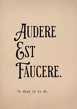 Latin Quote To Dare
