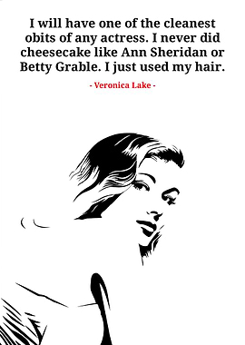 Veronica lake quotes