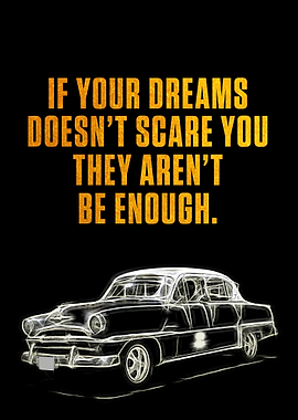 If your dreams