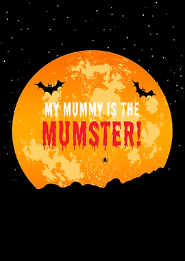 My mummy is the mumstar