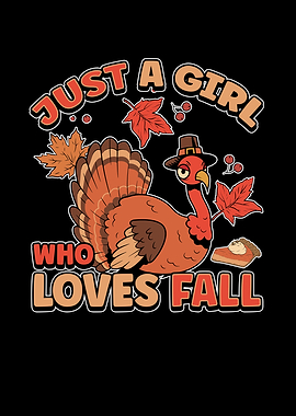 Just A Girl Who Loves Fall