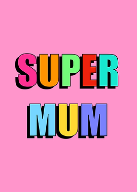 Super Mum