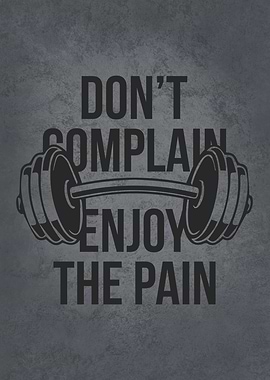 Enjoy The Pain Workout Gym