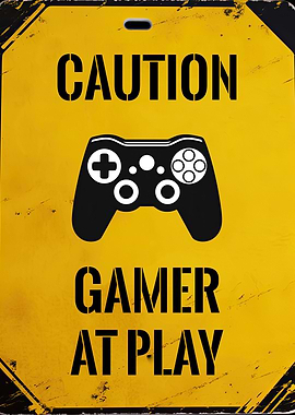 Funny Gamer At Play Sign