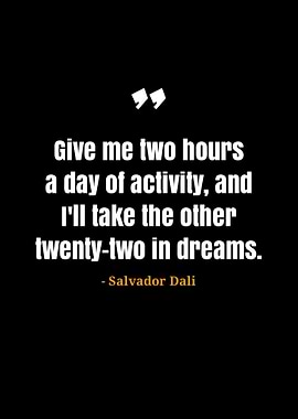 Salvador Dali quotes