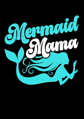 Mermaid Mama