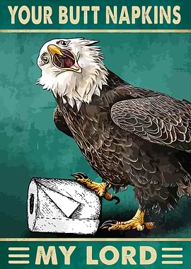 Your Butt Napkins My Lord