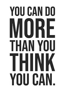Do More Than You Think