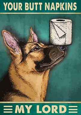 Your Butt Napkins My Lord