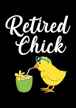 Retired Chick