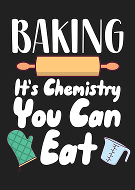 Baking Its Chemistry