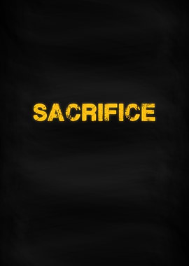 Sacrifice Motivation Word