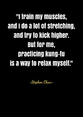 Steohen Chow Quotes