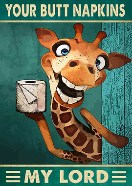 Your Butt Napkins My Lord